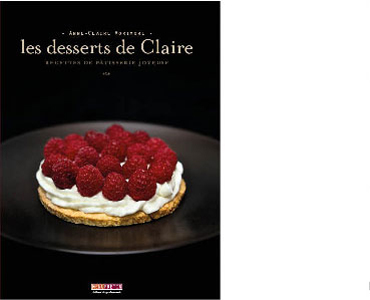 Email Gourmand - Actualité Gastronomique du Sud de la France - Menu fretin.  Les desserts de Claire