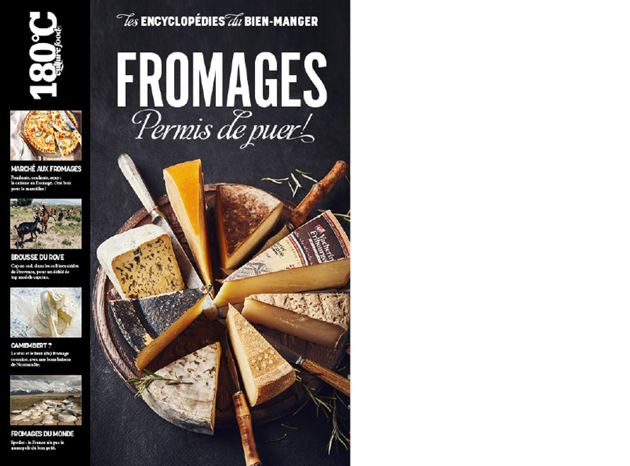Les encyclopédies du bien-manger 180°C culture food. Permis de puer !