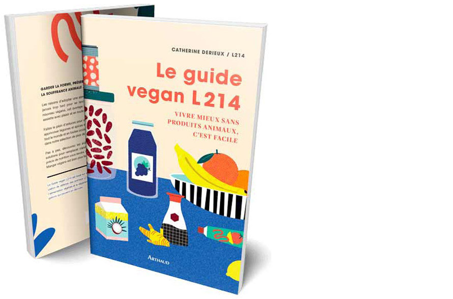 Arthaud. Le guide vegan L214