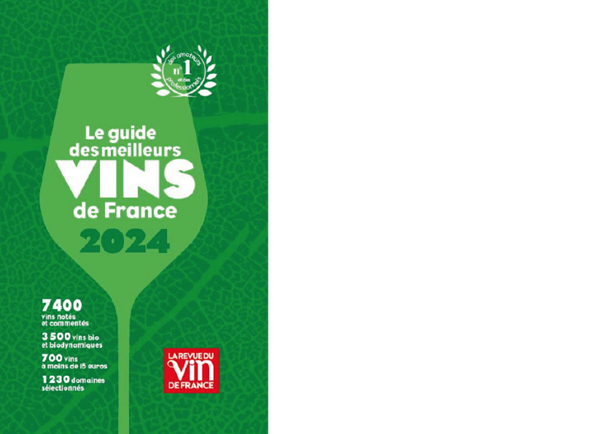 LA REVUE DU VIN DE FRANCE.  Le guide des meilleurs vins de France 2024