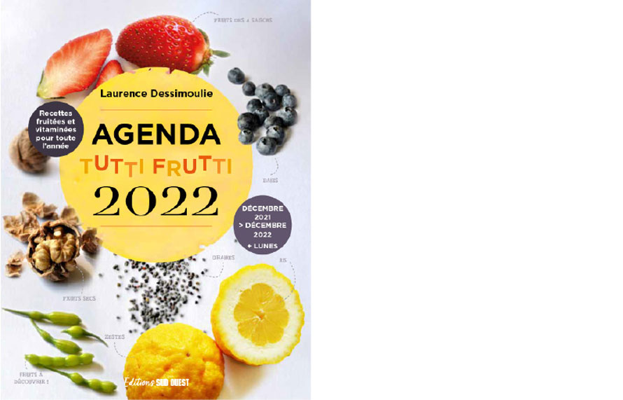 Éditions Sud Ouest. Agenda 2022 tutti frutti