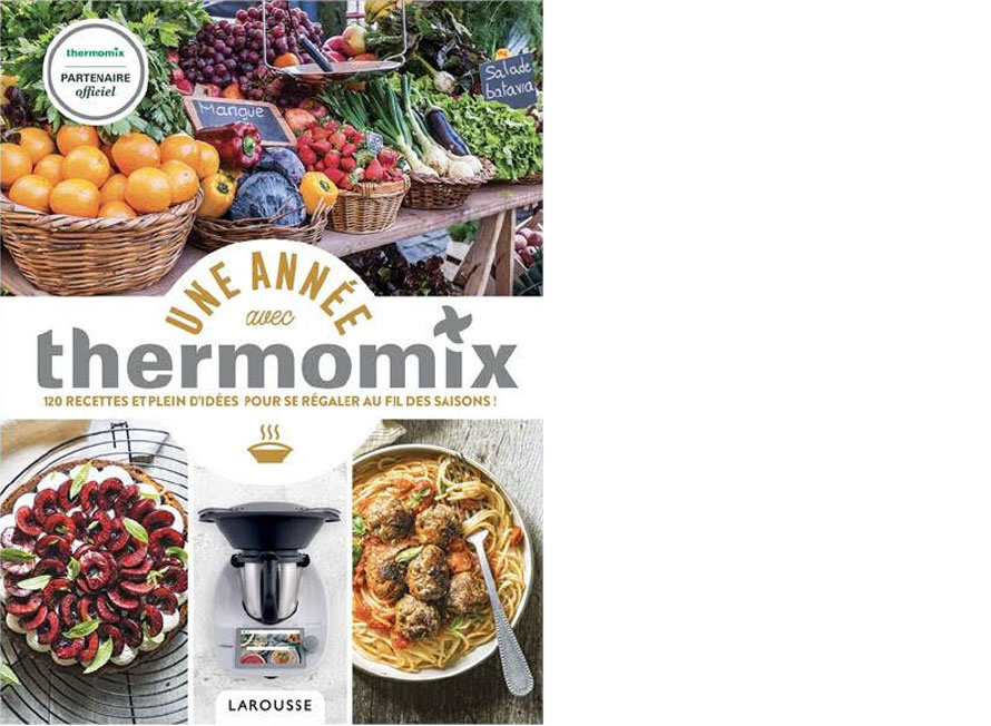 Larousse. Une année avec Thermomix