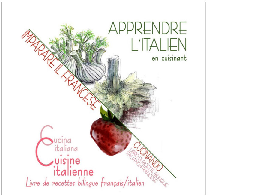 Mairie de Villeneuve-Loubet. Apprendre l’italien en cuisinant / Imparare il francese cuccinando