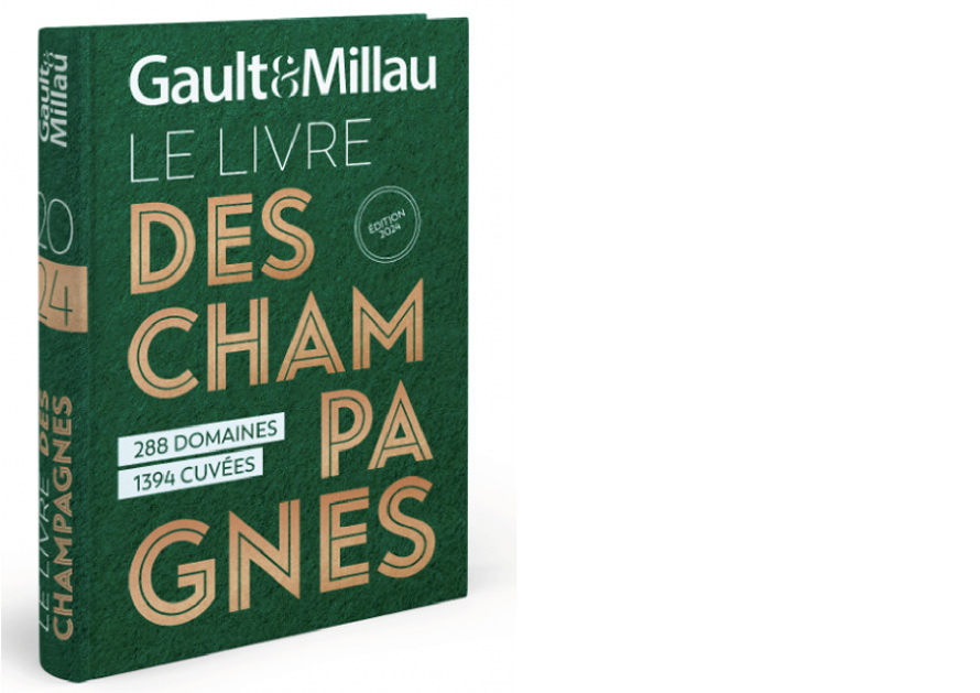 GAULT&MILLAU. Le livre des champagnes 2024