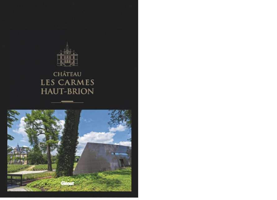 Glénat. Château Les Carmes Haut-Brion