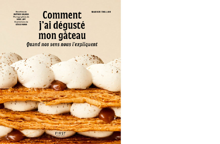 First éditions. Comment j'ai dégusté mon gâteau