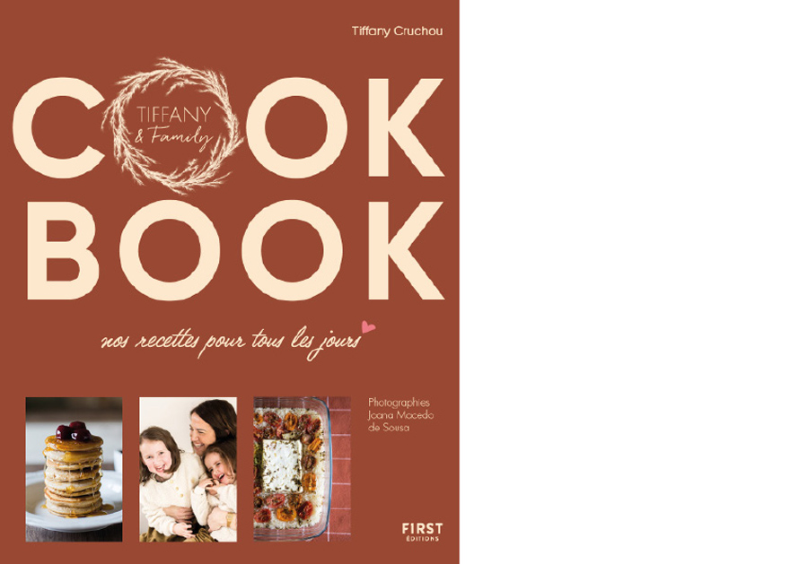 ÉDITIONS FIRST . Cook book par Tiffany & family