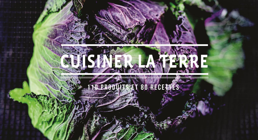 Éditions de La Martinière. Cuisiner la terre