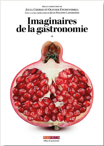 Menu fretin. Imaginaires de la gastronomie