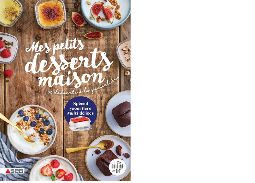 Larousse. Mes petits desserts maison