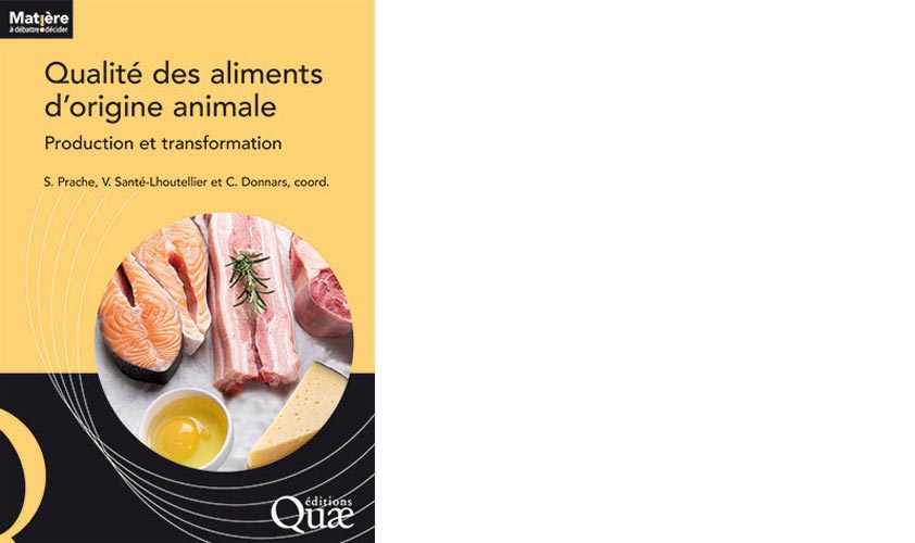 Éditions Quae. Qualité des aliments d'origine animale
