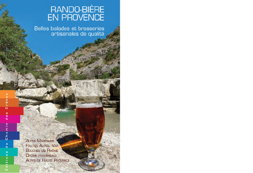 Éditions du chemin des crêtes. Rando bière en Provence