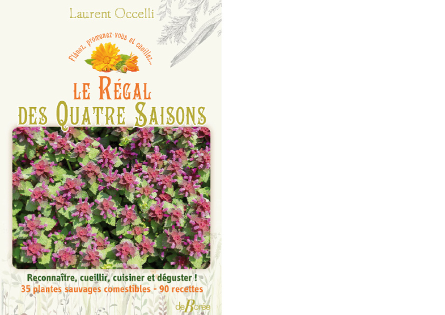 ÉDITIONS DE BORÉE. Le régal des quatre saisons