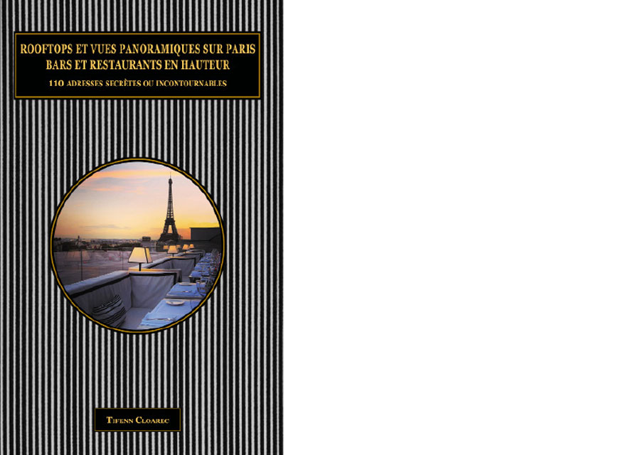 Books on demand. Rooftops et vues panoramiques sur Paris, bars et restaurants en hauteur 