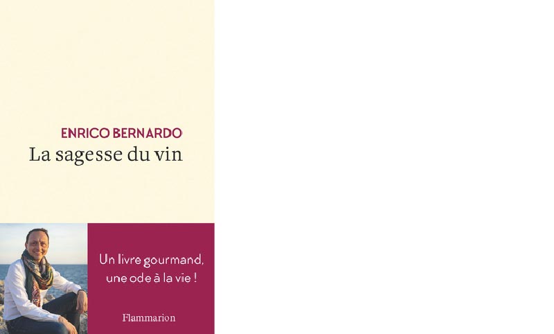 Flammarion. La sagesse du vin