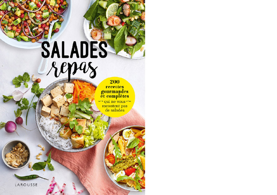 Larousse. Salades repas