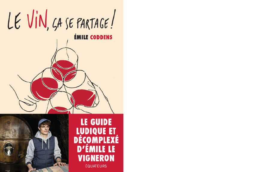 Éditions des Équateurs. Le vin, ça se partage !