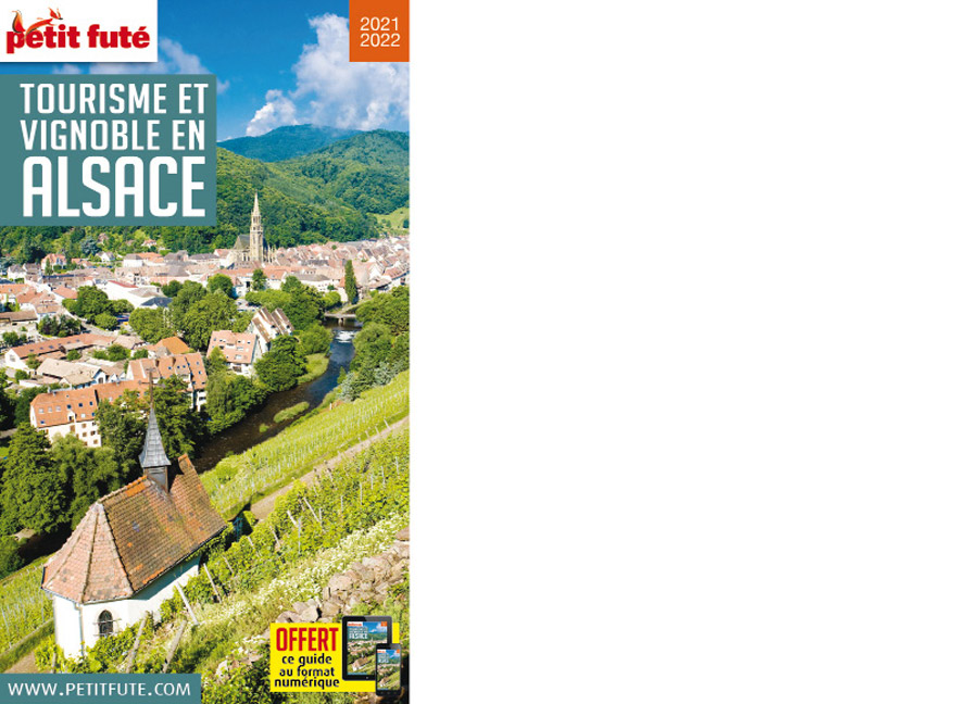 Petit futé. Tourisme et vignoble en Alsace