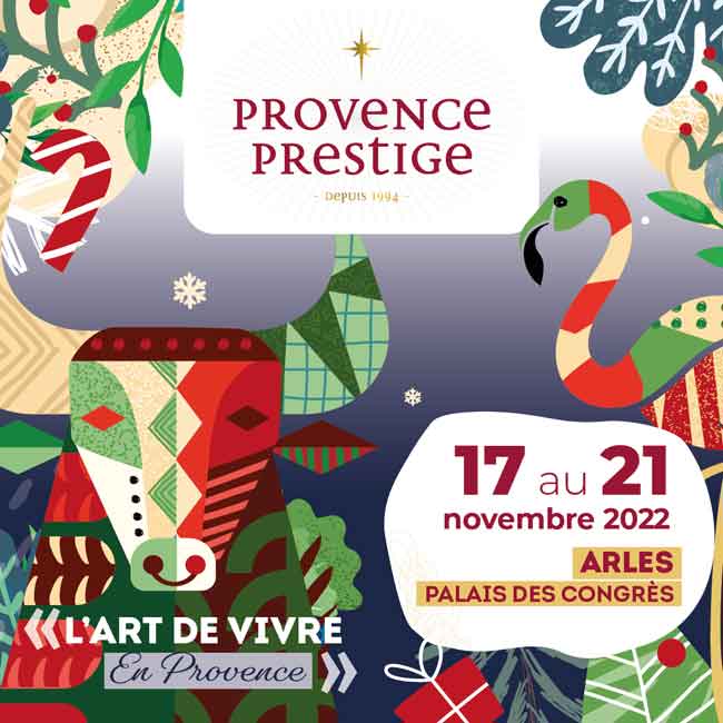 Provence prestige à Arles. Le meilleur de la Provence